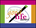 Dottie Yeck Good Life Award