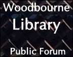 Woodbourne Library Public Forum