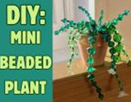 DIY: Mini Beaded Plant