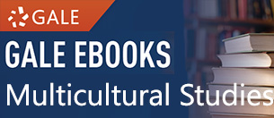 Gale Reference eBooks:  Multicultural Studies